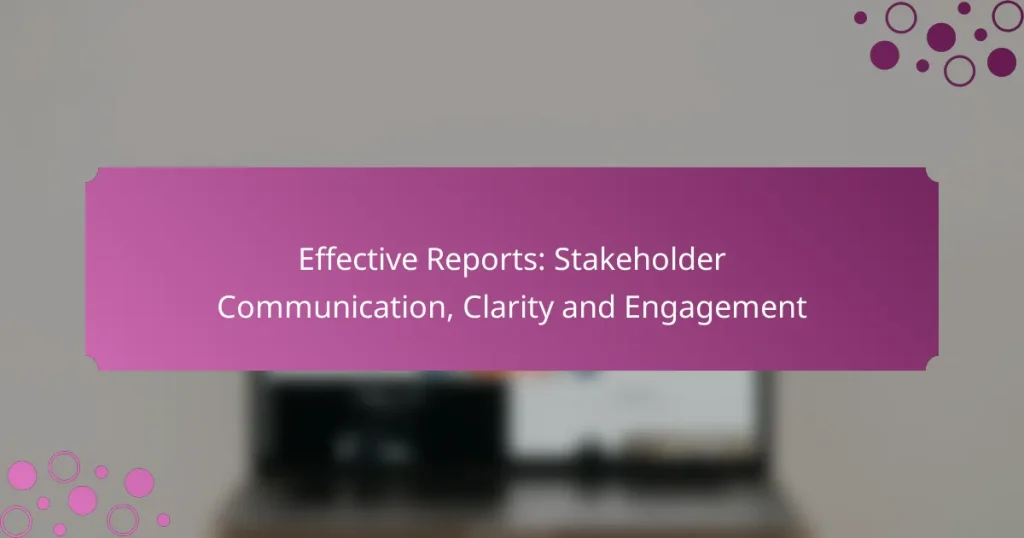 Rapports Efficaces : Communication, Clarté et Engagement des Parties Prenantes