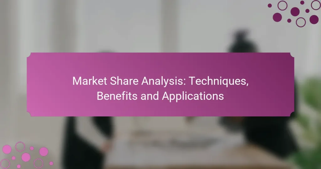 Analyse de la part de marché : Techniques, avantages et applications
